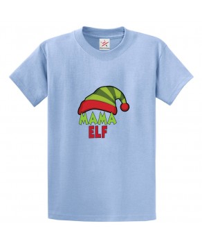 Mama Elf Classic Unisex Kids and Adults T-Shirt For Sci-Fi Movie Fans
